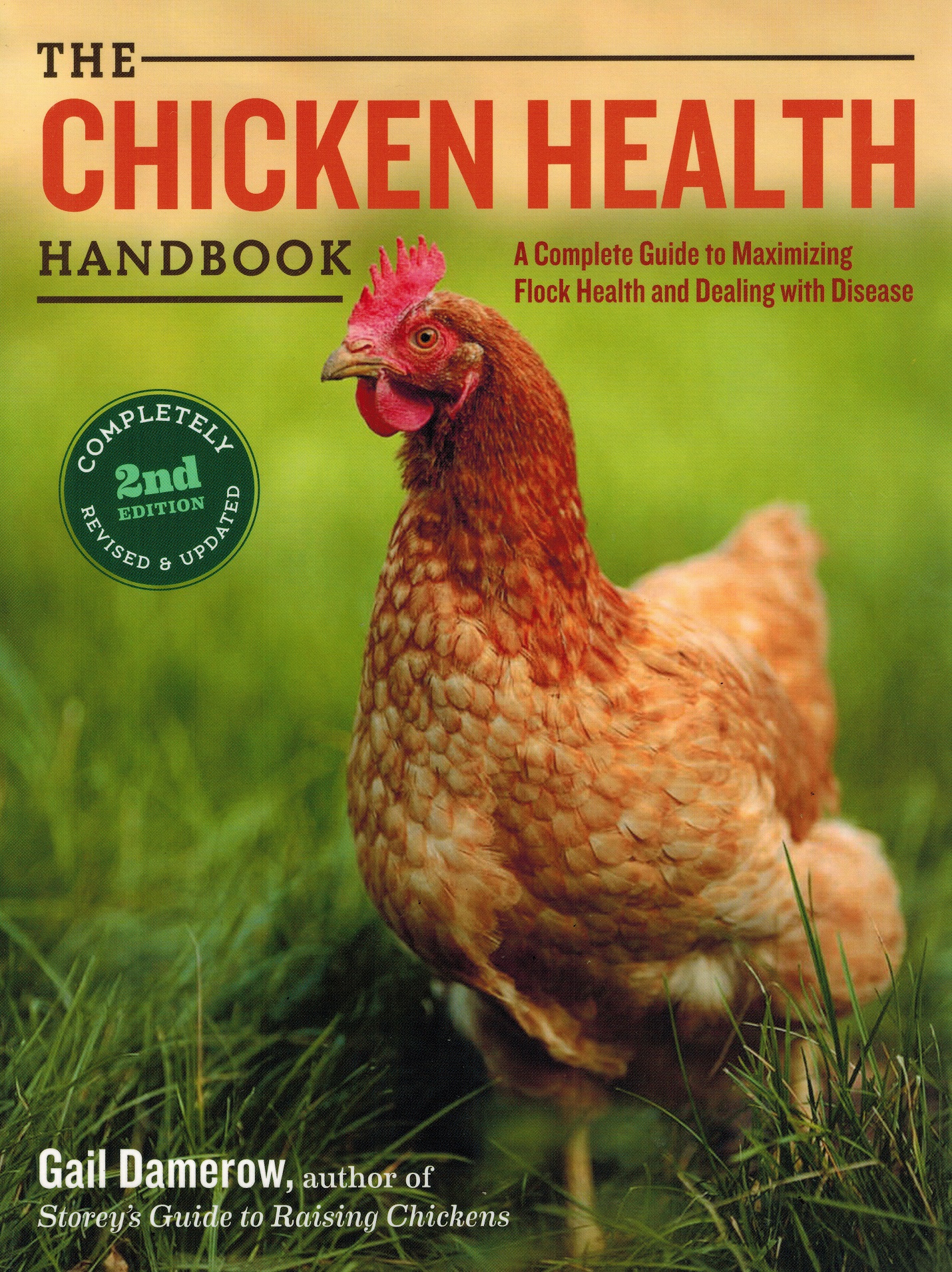 The Chicken Health Handbook by Gail Damerow
