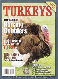 From the Editors of Hobby Farms Magazine Turkeys Your Guide to Raising Gobblers.